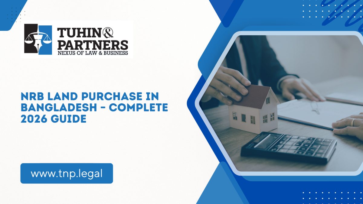 NRB Land Purchase in Bangladesh – Complete 2026 Guide