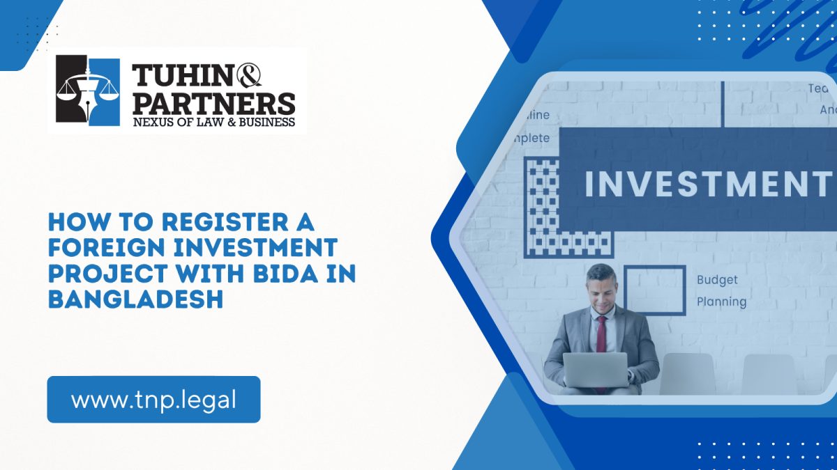 How to Register a Foreign Investment Project with BIDA in Bangladesh
