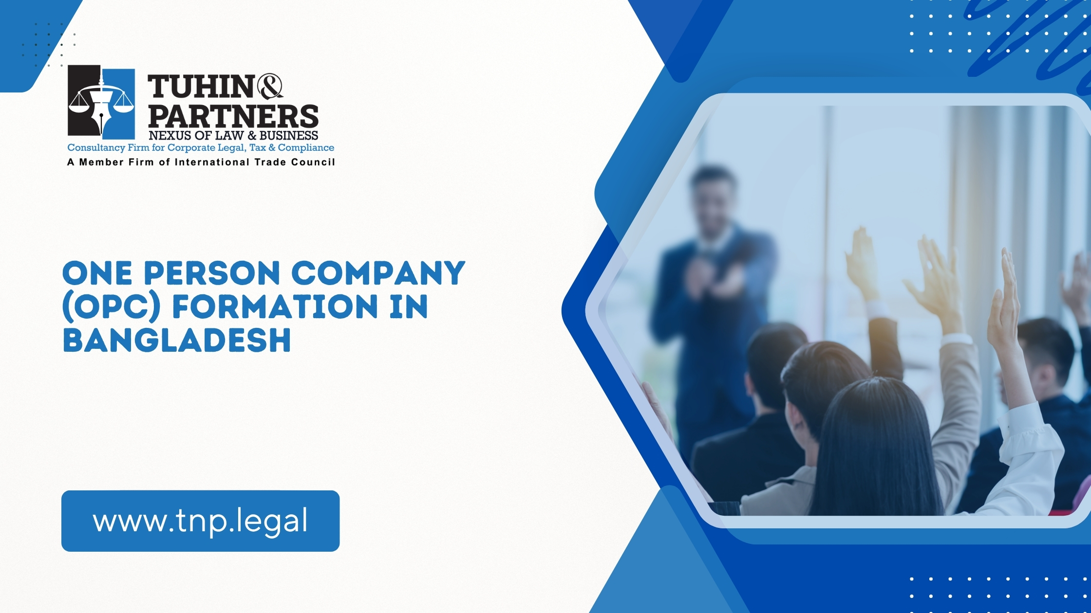 One Person Company (OPC) Formation in Bangladesh