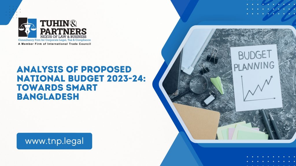 Analysis of Proposed National Budget 2023-24: Towards Smart Bangladesh