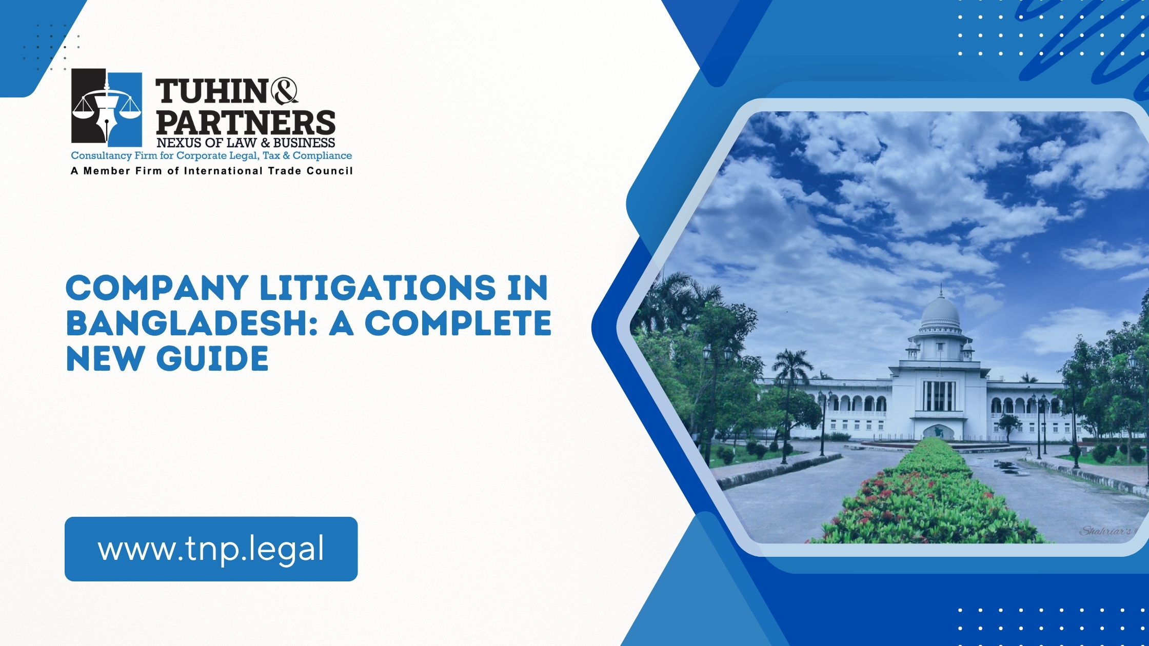 Company Litigations In Bangladesh: A Complete New Guide