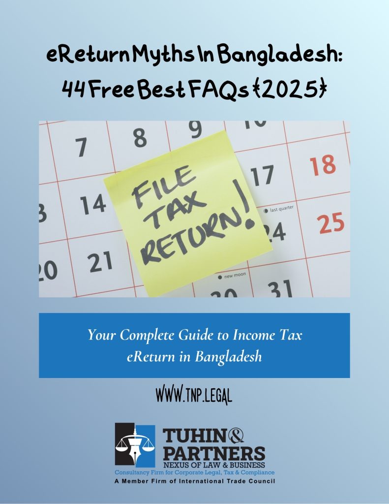 eReturn Myths In Bangladesh: 44 Free Best FAQs (2025)