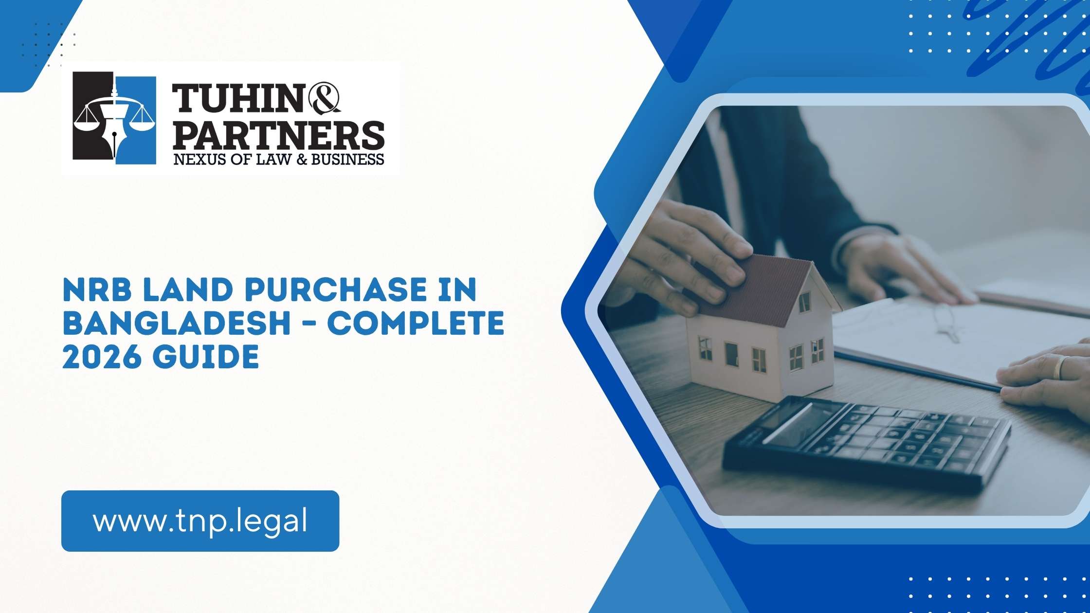NRB land purchase in Bangladesh 2026 guide with step-by-step legal, banking, and registration process for property buyers