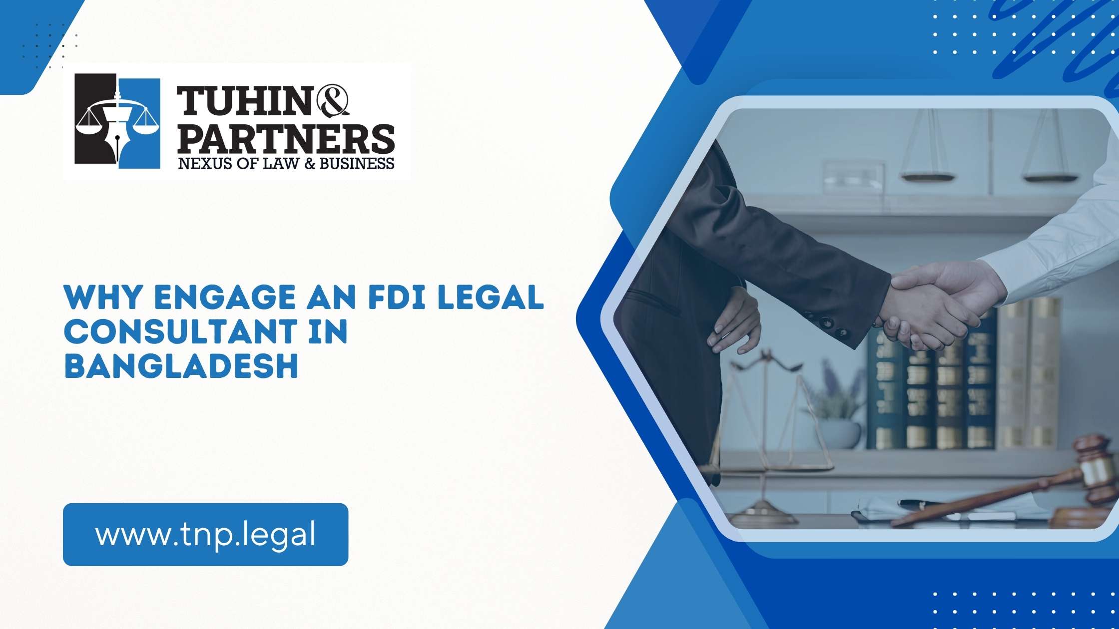 Why Engage an FDI Legal Consultant in Bangladesh