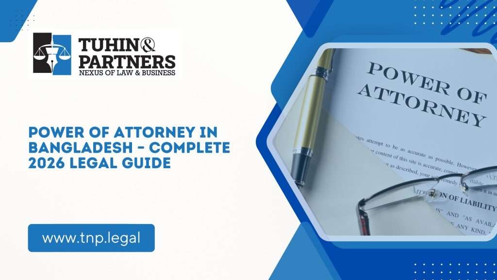 Power of Attorney in Bangladesh legal document concept with official papers and registration elements