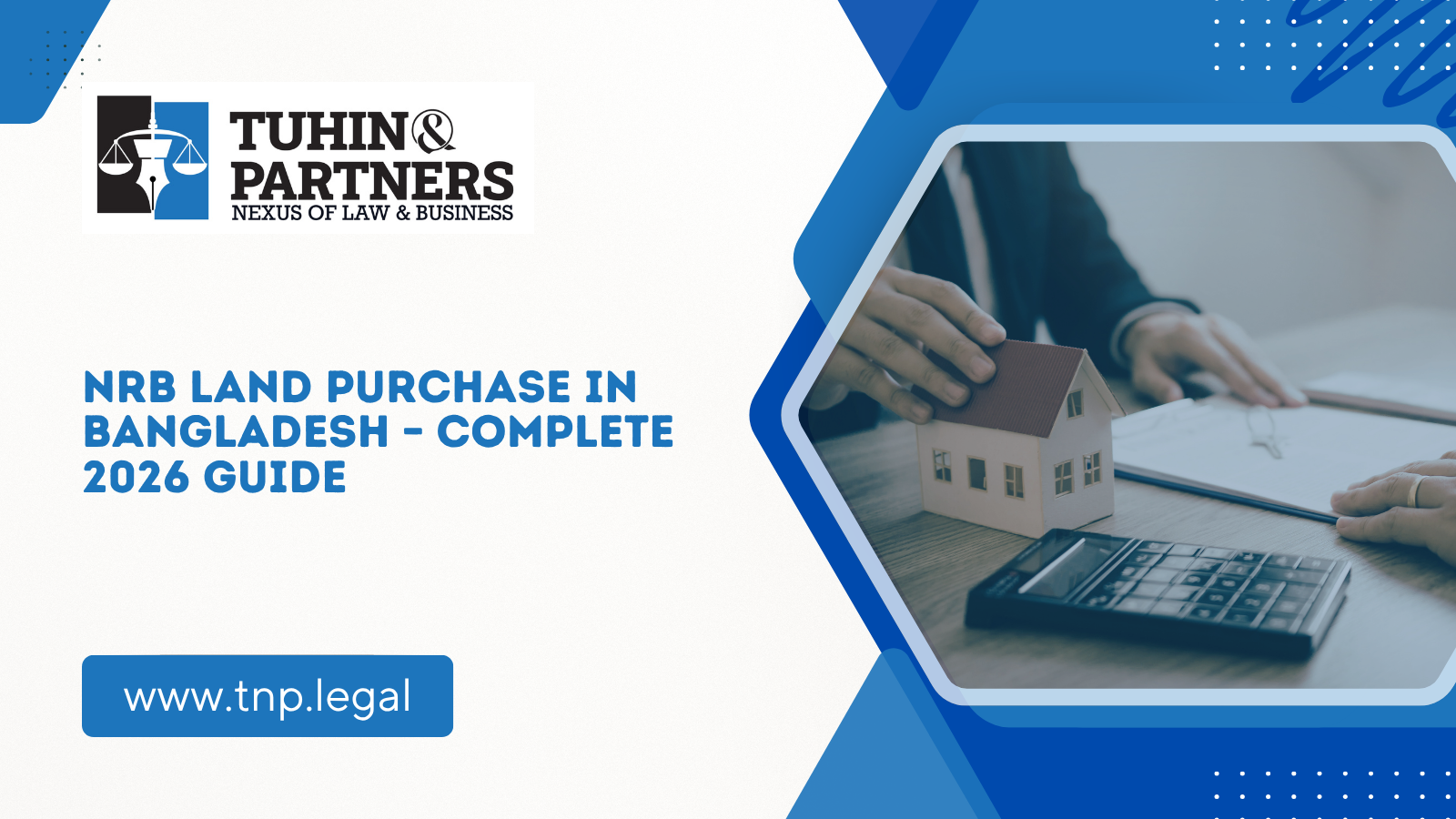 NRB Land Purchase in Bangladesh – Complete 2026 Guide