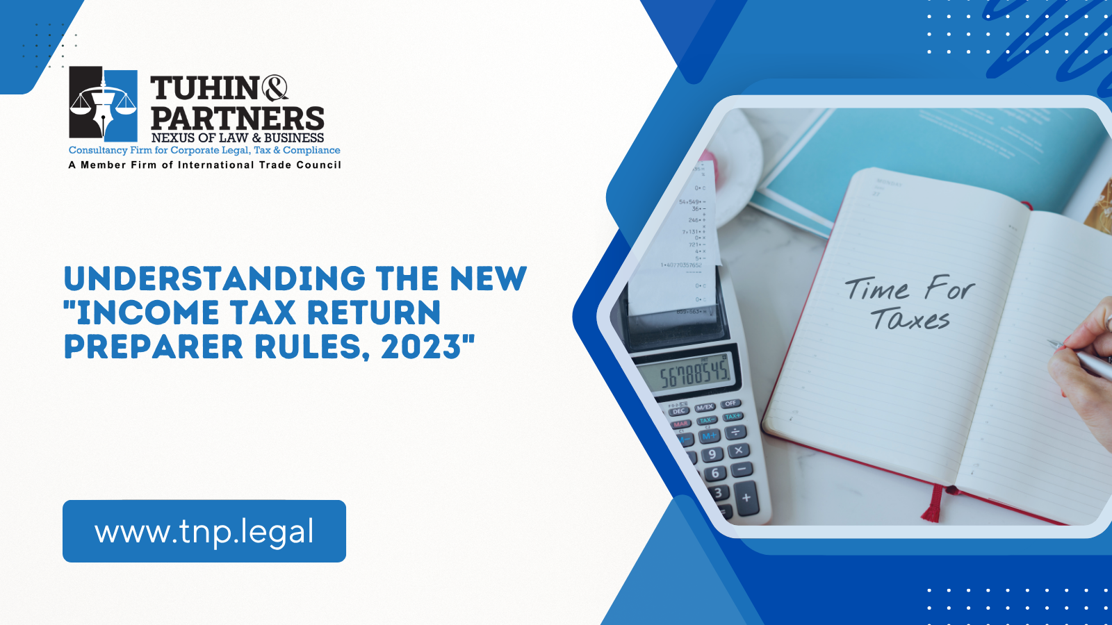 Understanding the New "Income Tax Return Preparer Rules, 2023"